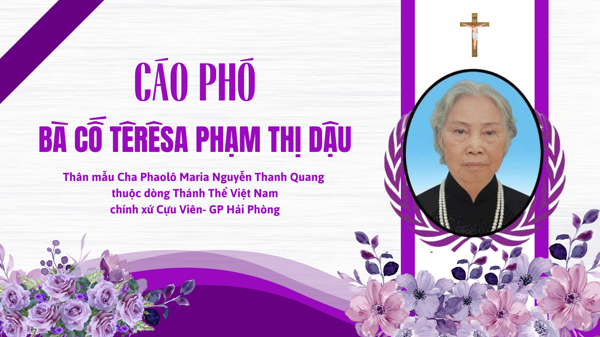 Cáo Phó: Bà Cố Têrêsa Phạm Thị Dậu